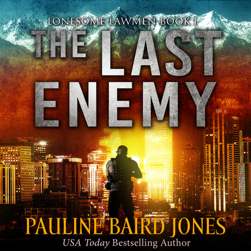 The Last Enemy, Pauline Baird Jones