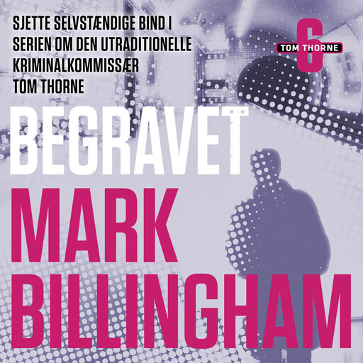 Begravet, Mark Billingham