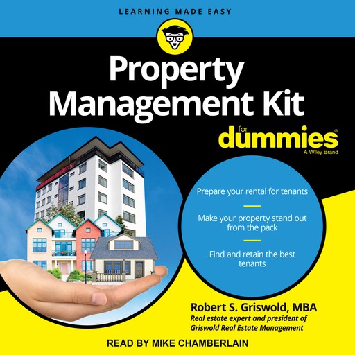 Property Management Kit For Dummies, Robert S. Griswold MSBA