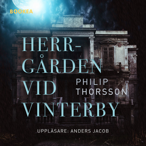 Herrgården vid Vinterby, Philip Thorsson