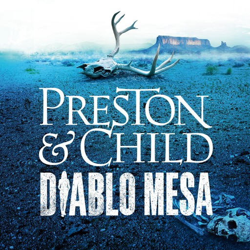 Diablo Mesa, Douglas Preston, Lincoln Child