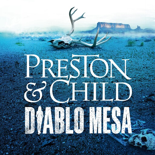 Diablo Mesa, Douglas Preston, Lincoln Child