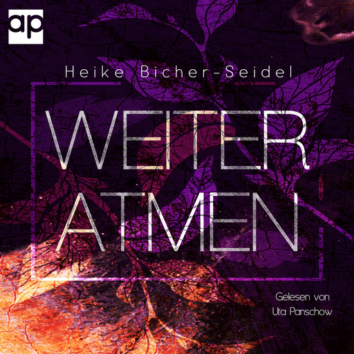 Weiteratmen, Heike Bicher-Seidel