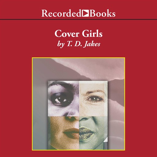 Cover Girls, T.D. Jakes