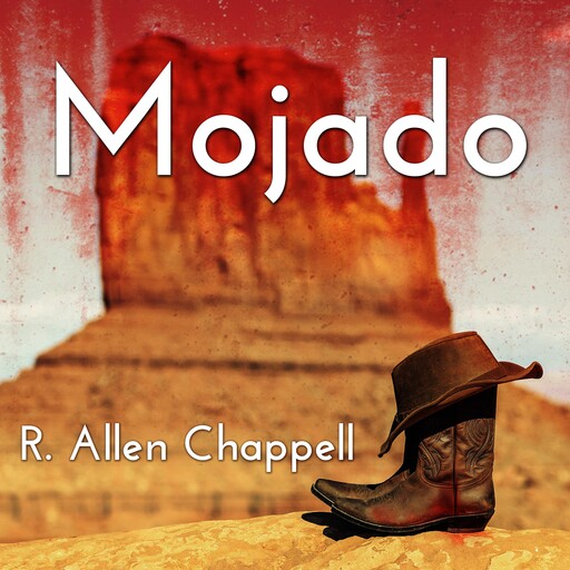 Mojado, R. Allen Chappell