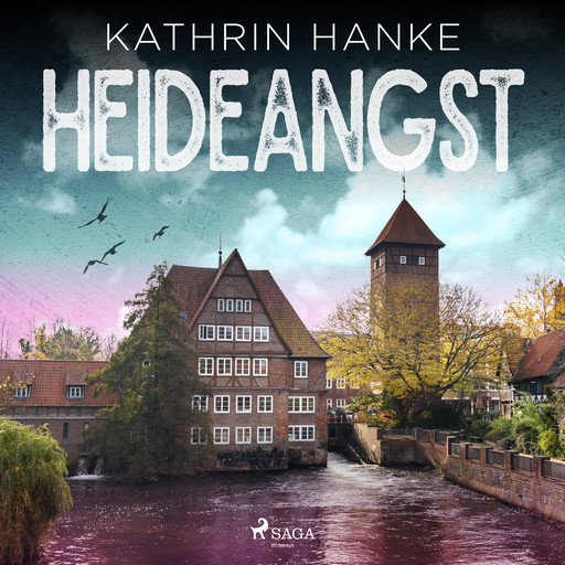 Heideangst (Katharina von Hagemann, Band 10), Kathrin Hanke
