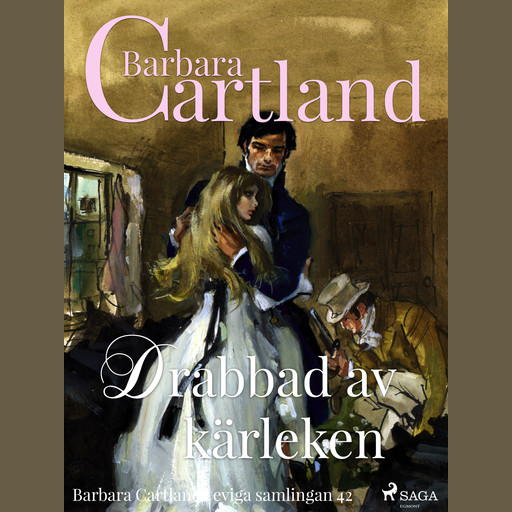 Drabbad av kärleken, Barbara Cartland