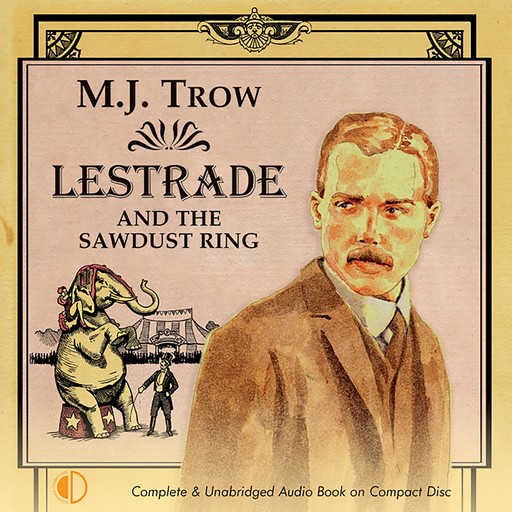 Lestrade and the Sawdust Ring, M.J.Trow