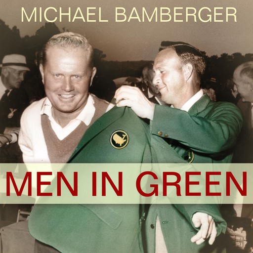 Men in Green, Michael Bamberger