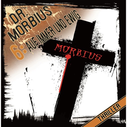 Dr. Morbius, Folge 6: Auf immer und ewig, Markus Auge