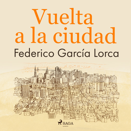 Vuelta a la ciudad, Federico García Lorca