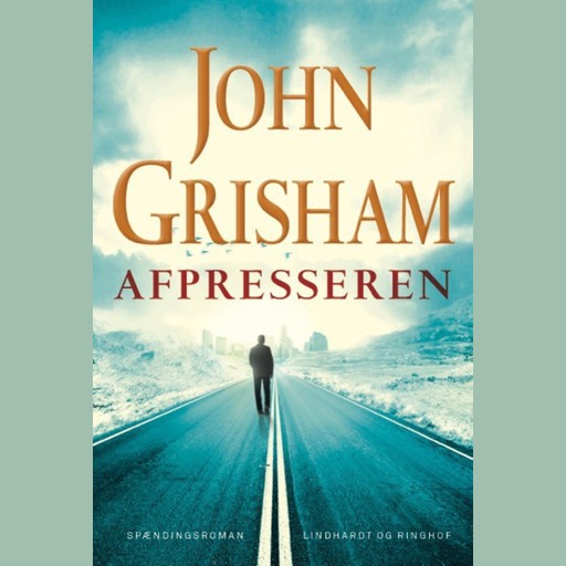 Afpresseren, John Grisham