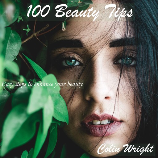 100 Beauty Tips, Colin Wright