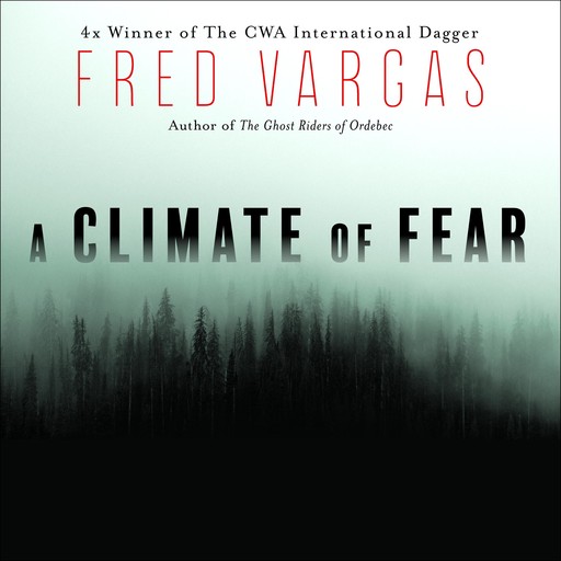 A Climate of Fear, Fred Vargas