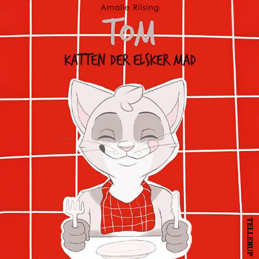 Tom, katten der elsker mad, Amalie Riising