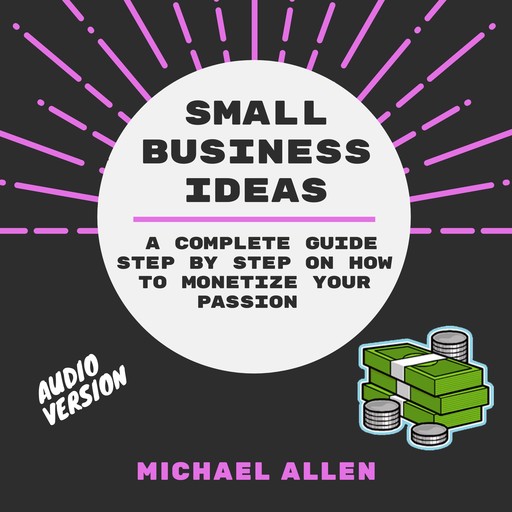 Small Business Ideas, Michael Allen