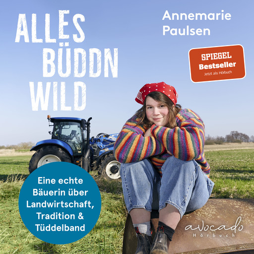 Alles büddn wild, Annemarie Paulsen