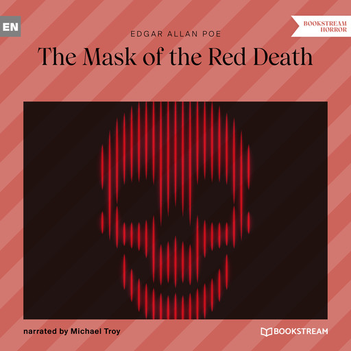 The Mask of the Red Death (Unabridged), Edgar Allan Poe