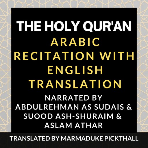 The Holy Qur'an [Arabic with English Translation], The Holy Quran, Translator - Marmaduke Pickthall