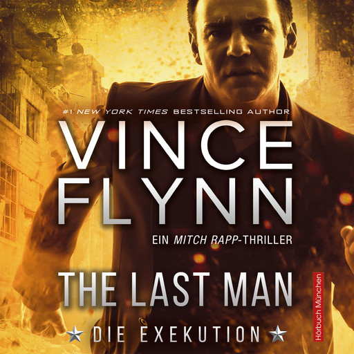 The Last Man - Die Exekution, Vince Flynn