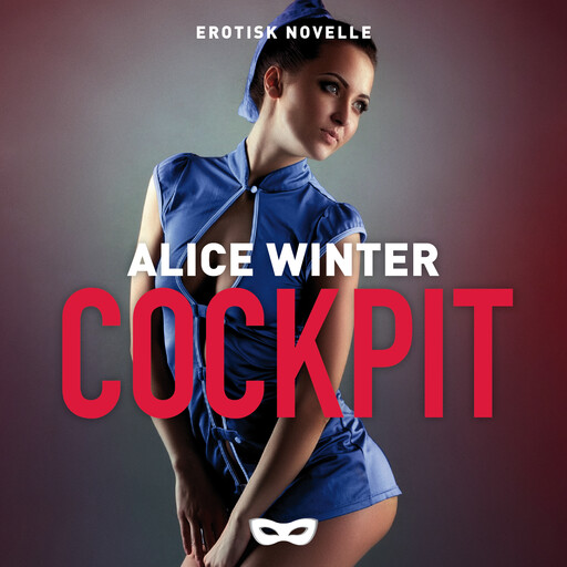 Cockpit, Alice Winter
