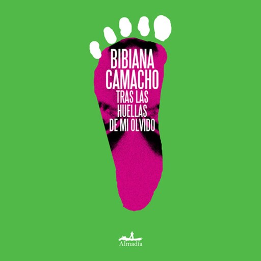 Tras las huellas de mi olvido, Bibiana Camacho