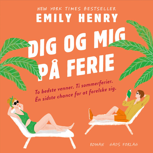 Dig og mig på ferie, Emily Henry