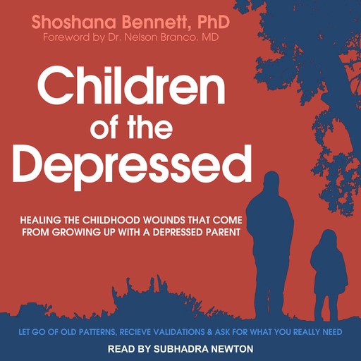Children of the Depressed, Shoshana Bennett, Nelson Branco