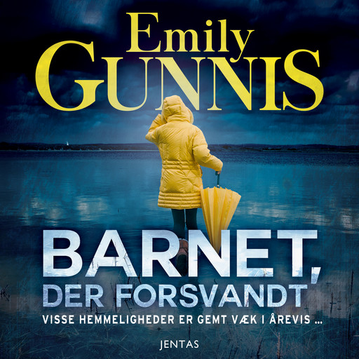 Barnet, der forsvandt, Emily Gunnis