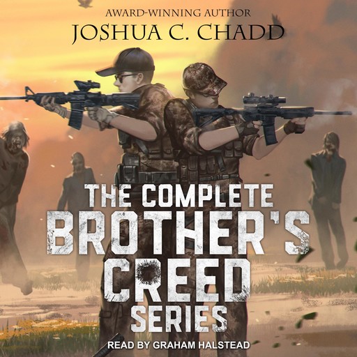 The Complete Brother's Creed Box Set, Joshua C. Chadd
