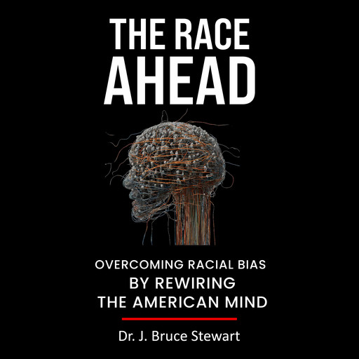 The Race Ahead, J. Bruce Stewart
