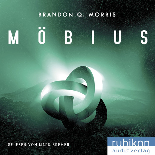 Möbius (1): Das zeitlose Artefakt, Brandon Q. Morris