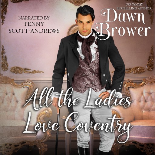 All the Ladies Love Coventry, Dawn Brower
