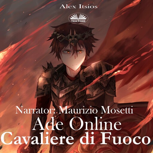 Ade Online: Cavaliere di Fuoco, Alex Itsios