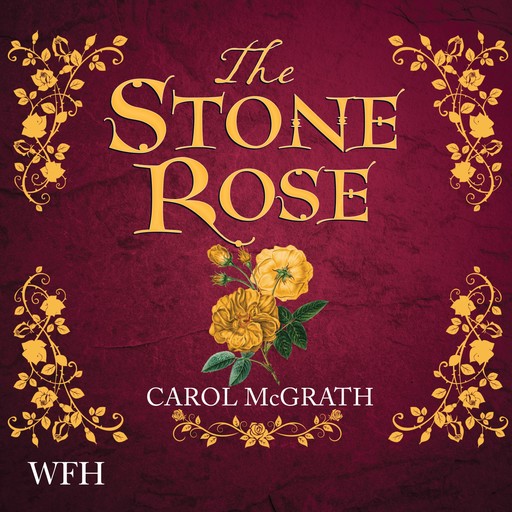 The Stone Rose, Carol McGrath