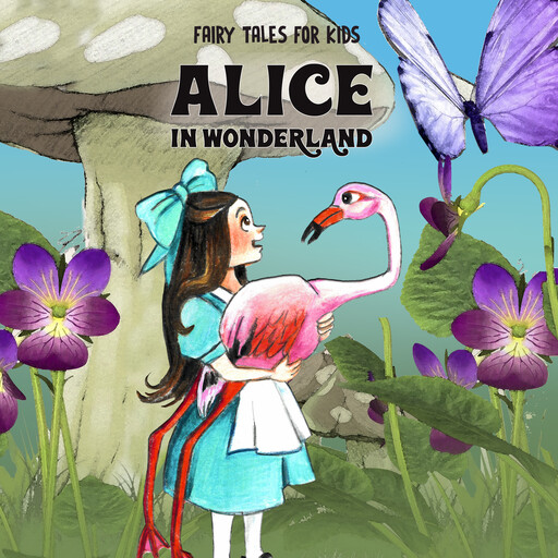 Alice in Wonderland, Lewis Carroll, Josefin Götestam, Staffan Götestam