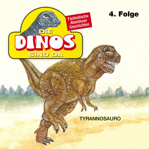 Die Dinos sind da, Folge 4: Tyrannosauro, Petra Fohrmann