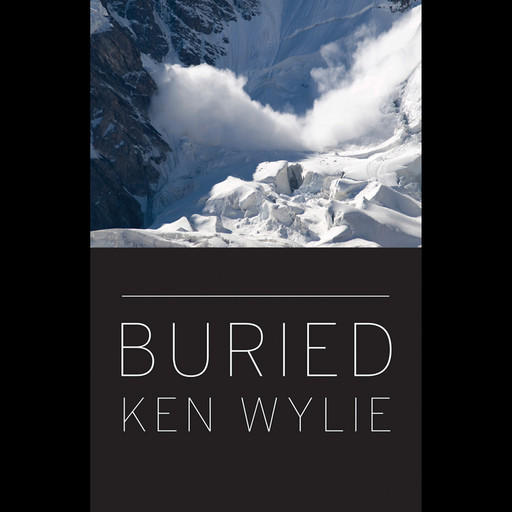 Buried (Unabridged), Ken Wylie