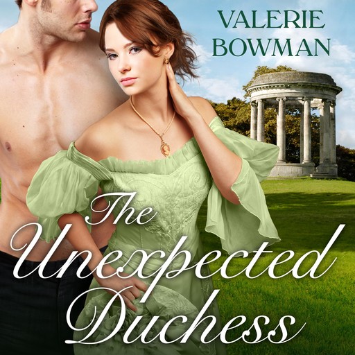 The Unexpected Duchess, Valerie Bowman