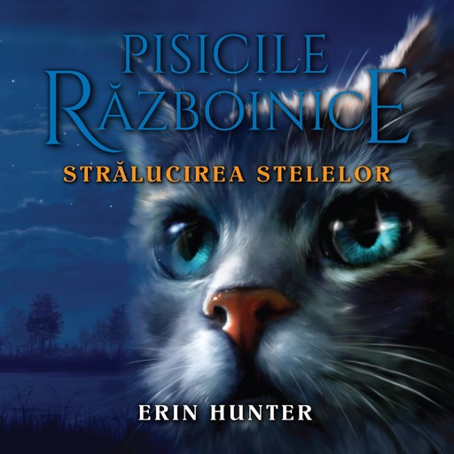 Strălucirea stelelor, Erin Hunter