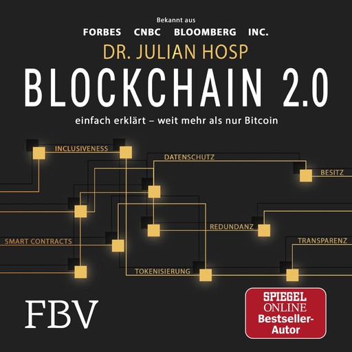 Blockchain 2.0 – einfach erklärt – mehr als nur Bitcoin, Julian Hosp
