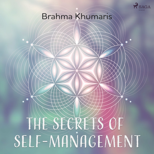 The Secrets of Self-Management, Brahma Khumaris