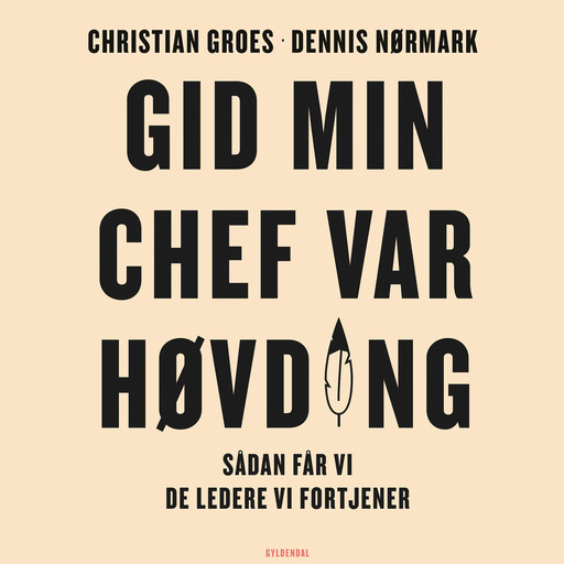 Gid min chef var høvding, Dennis Nørmark, Christian Groes