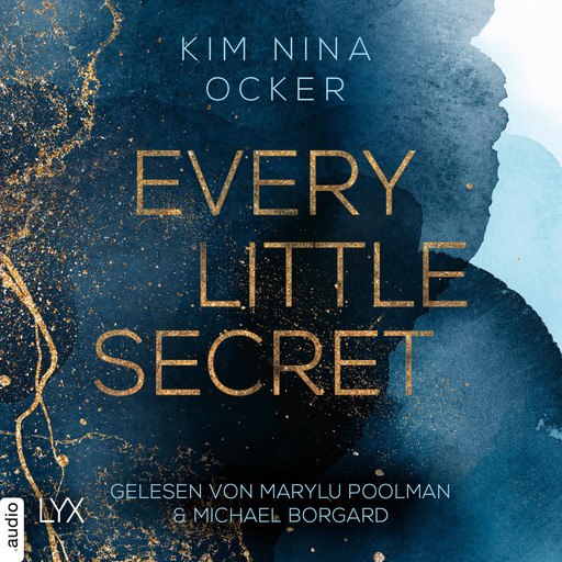 Every Little Secret - Secret Legacy, Teil 1 (Ungekürzt), Kim Nina Ocker