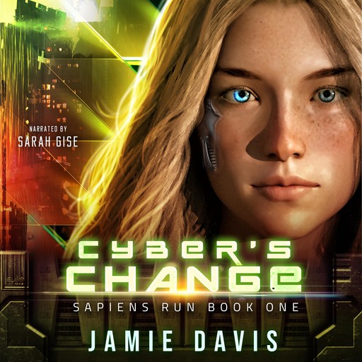 Cyber's Change, Jamie Davis