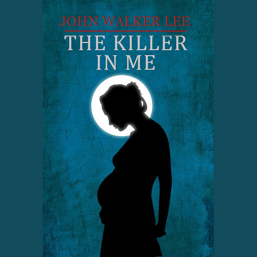 The Killer in Me, John Walker Lee
