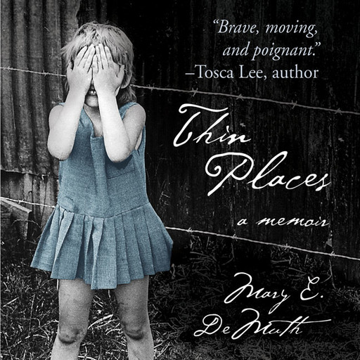 Thin Places, Mary E DeMuth