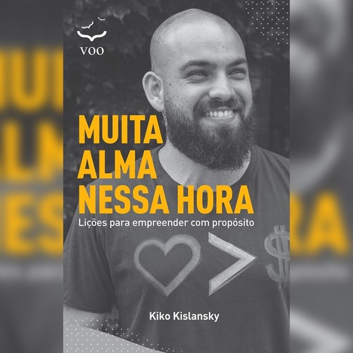 Muita Alma Nessa Hora (resumo), Kiko Kislansky
