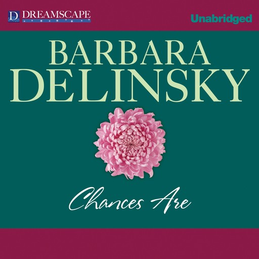 Chances Are, Barbara Delinsky