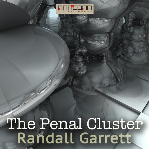The Penal Cluster, Randall Garrett